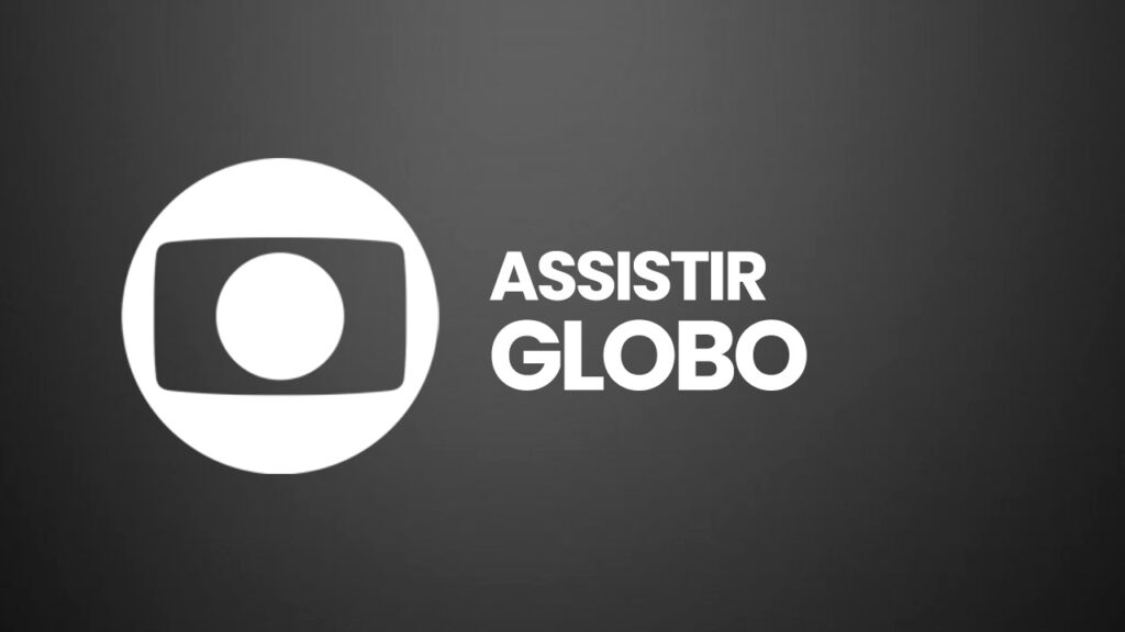 Assistir Globo ao vivo online grátis nesta quarta (24/06/2026) Assistir Globo